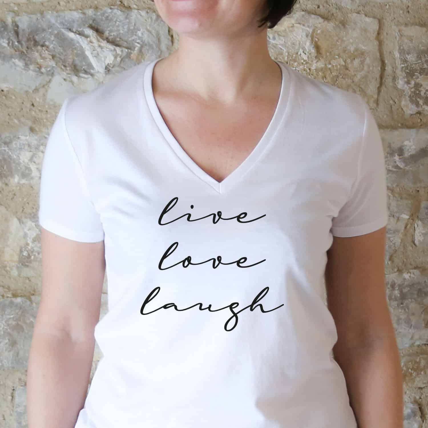 T-shirt Live Love Laugh