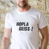 T-shirt Homme "Hopla Geiss !"