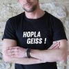T-shirt Homme "Hopla Geiss !"