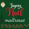 tasse joyeux noel maitresse