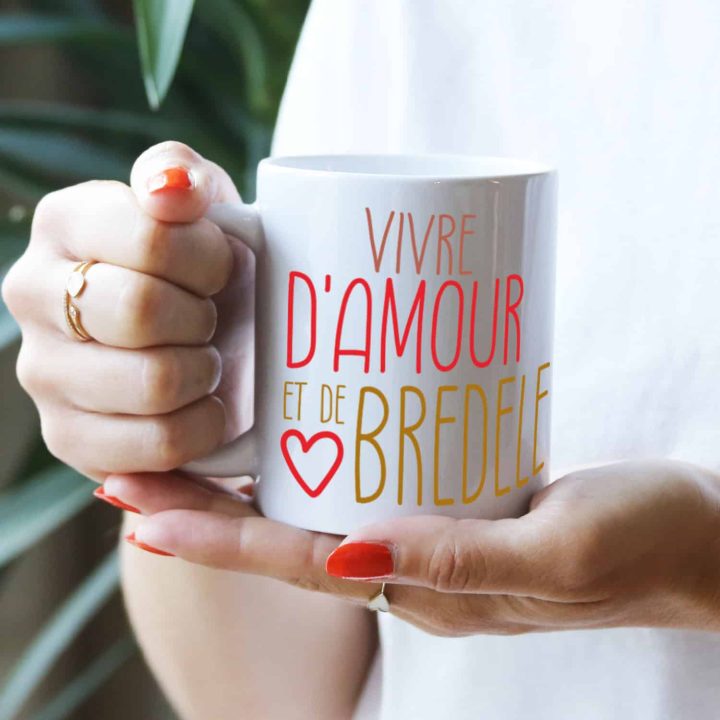 Tasse Vivre d'amour et de Bredele